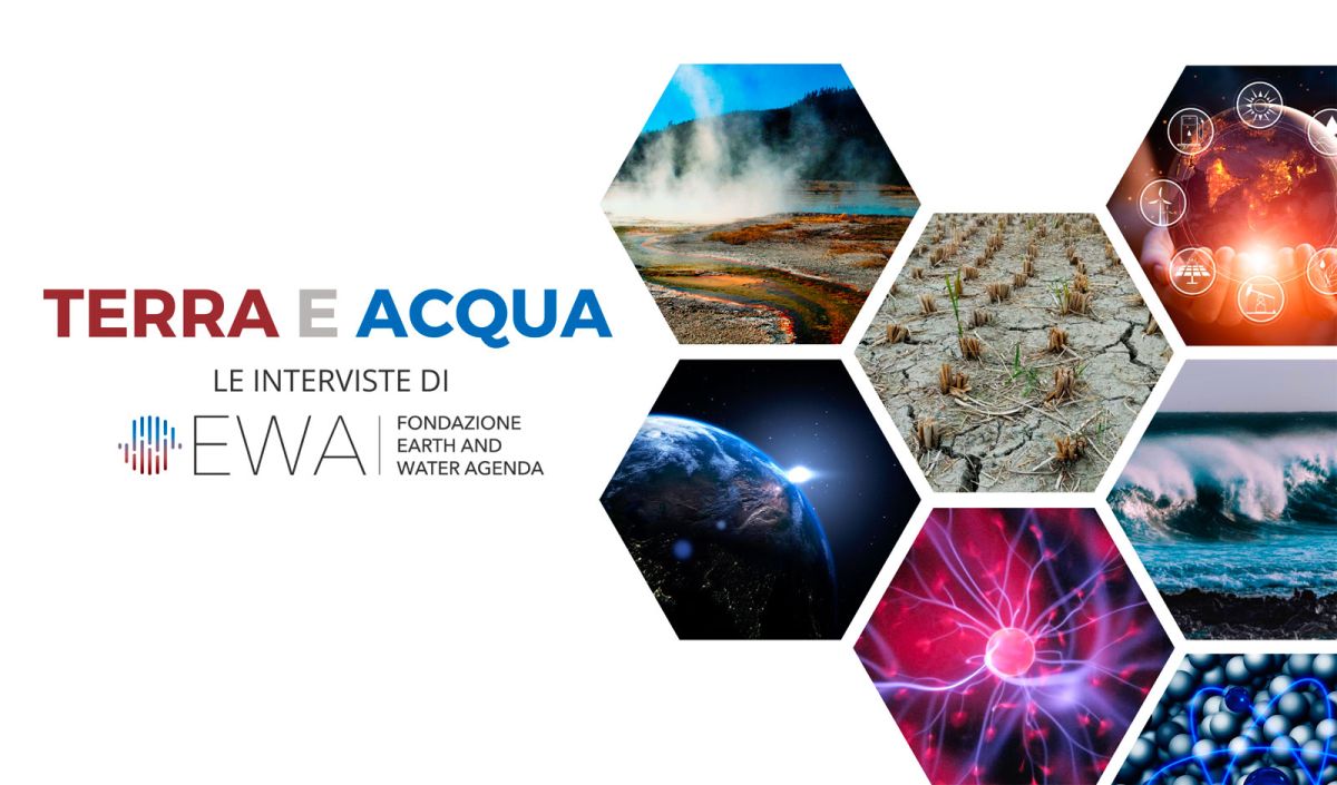 Continua il ciclo di incontri "Terra e Acqua – Le interviste di EWA"
